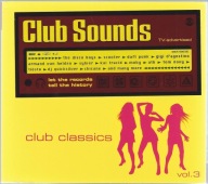 2 CD - Club Sounds - Club Classics Vol. 3 (2008) (Sony Music) (Digipak)