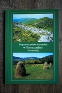 Pogranicze polsko-ukraińskie w Bieszczadach