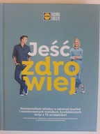 Jeść zdrowiej Kuchnia Lidla