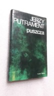 PUSZCZA - Jerzy Putrament