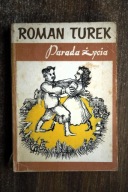 Parada życia, Turek