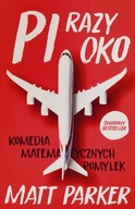 Pi razy oko Matt Parker
