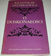 O doskonałości Tatarkiewicz PWN 1976