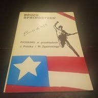PIOSENKI W PRZEKLADACH .....BRUCE SPRINGSTEEN / KSIĄŻKA Z AUTOGRAFEM /