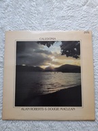 ALAN ROBERTS & DOUGIE MACLEAN - CALEDONIA