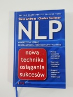 NLP. Nowa technika osiągania sukcesów Charles Faulkner, Steve Andreas