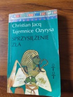 Tajemnice Ozyrysa tom 2. Sprzysiężenie zła Christian Jacq