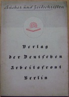 VERLAG DER DEUTSCHEN ARBEITSFRONT -wyd.1941 rok-TRZECIA RZESZA -j.niemiecki