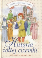 Antonina Domańska Historia żółtej ciżemki