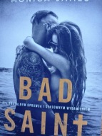 Bad Saint Monica James