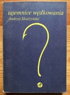 Tajemnice wędkowania Andrzej Skarżyński