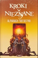 Kroki w nieznane, Almanach fantastyki, tom 7 - Mirek Obarski