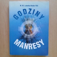 Binder - Godziny manresy - Rozważania na miesięczne dni skupienia