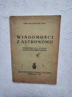 WIADOMOŚCI Z ASTRONOMII /FIZYKA KOSMOS KOSMOLOGIA GWIAZDY PLANETY KOMETY