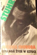 Sercowa choroba czyli Moje życie w sztuce Jerzy Stuhr