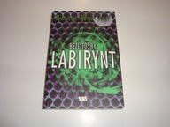 Bezlitosny labirynt Rainer Wekwerth