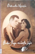 Baba Jaga zniosła jaja - Dubravka Ugresic