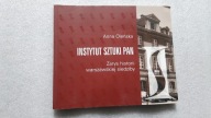 INSTYTUT SZTUKI PAN Zarys historii ... - Olenska (2007) DB++