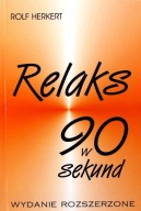 Relaks w 90 sekund Rolf Herkert