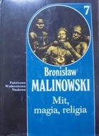 Mit magia religia Bronisaw Malinowski, nieczytana