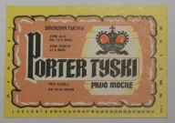 STARA ETYKIETA PIWO MOCNE PORTER TYSKI BROWAR TYCHY