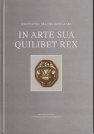 In arte sua quilibet rex. Studia nad dziejami kultury na Pomorzu ; jak nowa