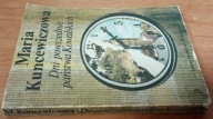 Dni powszednie państwa Kowalskich Maria Kuncewiczowa