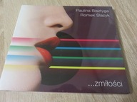 Paulina Bisztyga Roman Ślazyk...z miłości CD-rock