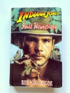 Indiana Jones Świat Wewnętrzny Rob MacGregor