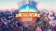 Before We Leave Klucz Steam CD Key