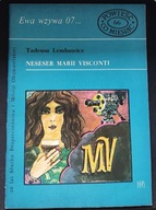 Ewa wzywa 07 Neseser Marii Visconti Tadeusz Lembowicz