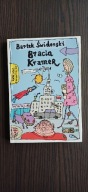 Bracia Kramer Bartłomiej Świderski
