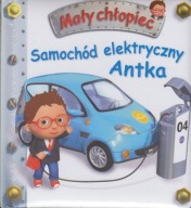 u1- SAMOCHÓD ELEKTRYCZNY ANTKA - Emilie Beaumont / MAŁY CHŁOPIEC