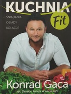 Kuchnia fit Konrad Gaca
