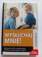 Wysłuchaj mnie! Dr Martin Jak poradzić sobie z nieposłusznym dzieckiem NOWA