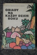 OBIADY NA KAŻDY DZIEŃ ROKU - DĘBSKI , DĘBSKA