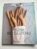 Pysznie bez glutenu Grażyna Bober - Brujin Gosia Wieruszewska