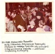 KS.BP I.TOKARCZUK -KAPUCYNI -KOŚCIÓŁ STALOWA WOLA-ROZWADÓW-fotografia 1988