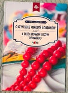 O czym serce pokolyń Ślonzoków nuci, a dusza mowom ojców opowiado