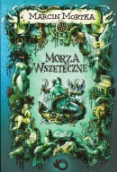 Morza wszeteczne Marcin Mortka