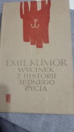 Kumor WYCINEK Z HISTORII JEDNEGO ŻYCIA