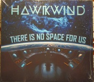 Hawkwind There is No Space For Us CD
