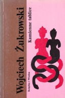 Kamienne tablice Wojciech Żukrowski