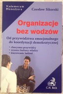 Organizacje bez wodzów - Czesław Sikorski