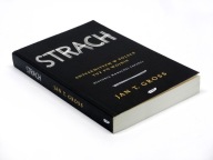 Strach Antysemityzm w Polsce tuż po wojnie - Jan T. Gross