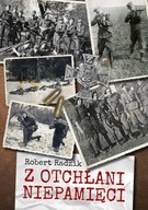 Z otchłani niepamięci Robert Radzik