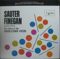 Sauter Finegan And Their Orchestra – The Return Of The Doodletown Fifers