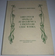 Lirycznych spotkań ze Szczawnicą Bednarski Nowa