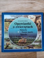 Susanne Riha - Opowiastki o zwierzętach - Maluchy Nocne marki Śpiochy