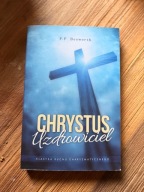 Chrystus uzdrowiciel Fred Francis Bosworth